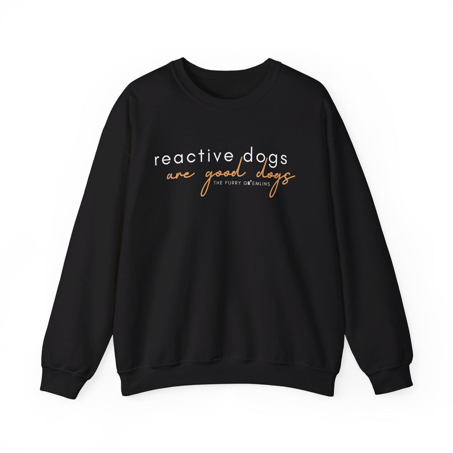 'Reactive Dogs Are Good Dogs' Jumper