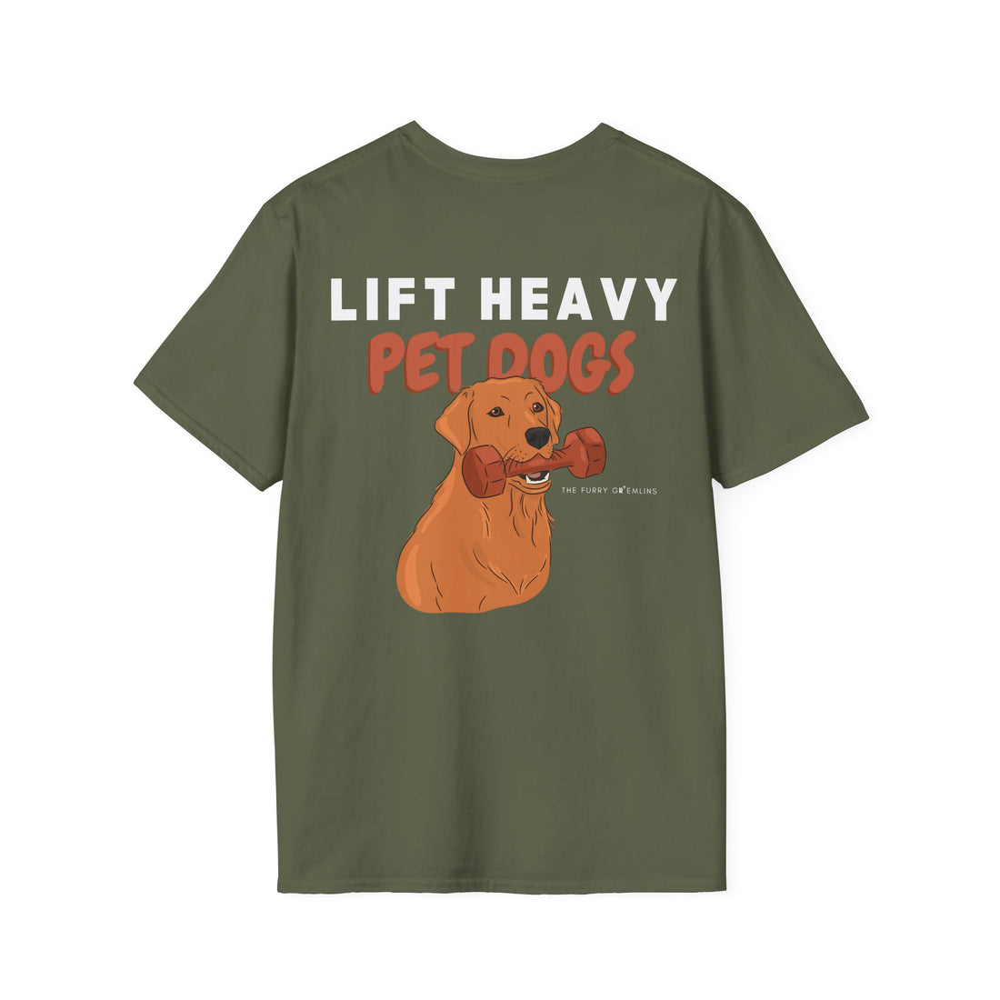 Lift heavy, Pet Dogs - Tee