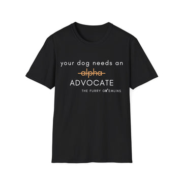 'Advocate for your dog' Tee