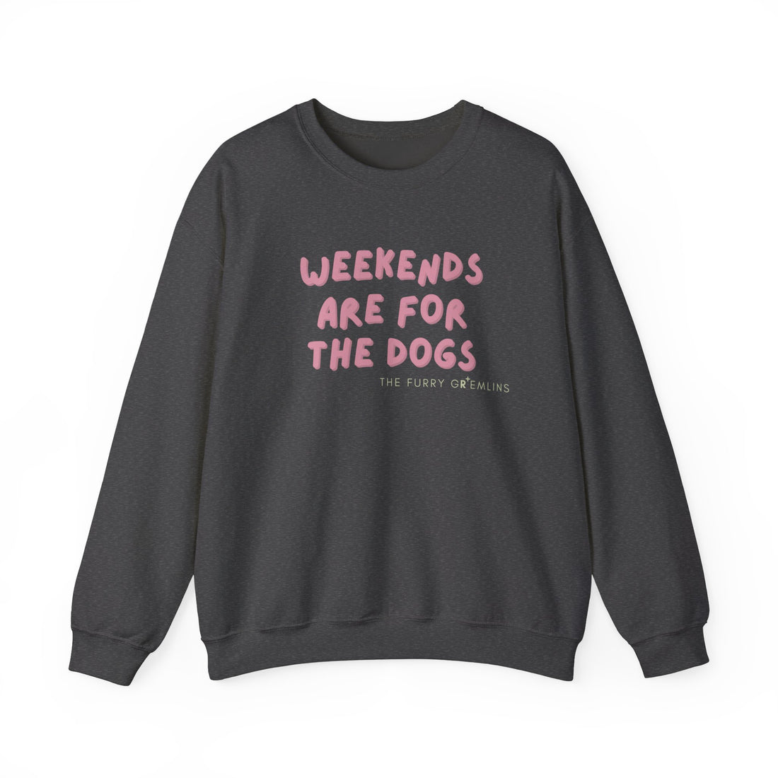 Weekends are for the Dogs - Jumper