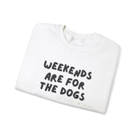 Weekends are for the Dogs - Jumper